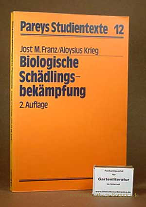 Image du vendeur pour Biologische Schdlingsbekmpfung. mis en vente par Bibliotheca Botanica