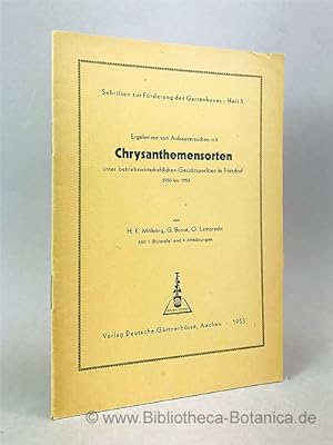 Immagine del venditore per Ergebnisse von Anbauversuchen mit Chrysanthemensorten unter betriebswirtschaftlichen Gesichtspunkten in Friesdorf. 1950 - 1953. venduto da Bibliotheca Botanica