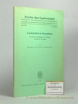 Landeskultur in Deutschland. Entwicklung, Ergebnisse und Aufgaben in mehr als 250 Jahren.