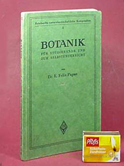 Bild des Verkufers fr Botanik fr Studierende und zum Selbstunterricht. zum Verkauf von Bibliotheca Botanica
