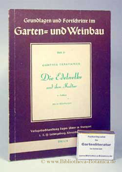 Image du vendeur pour Die Edelnelke und ihre Kultur. mis en vente par Bibliotheca Botanica