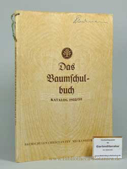 Das Baumschulbuch (Fey-Katalog 1952/53)