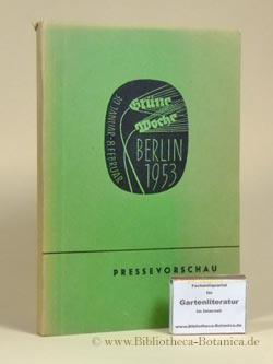 Grüne Woche Berlin 1953. 30.Januar bis 8.Februar am Funkturm. Pressevorschau.