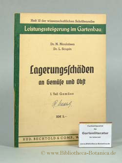 Imagen del vendedor de Lagerungs-Schden an Gemse und Obst insbesondere bei Khllagerung. I.Teil Gemse a la venta por Bibliotheca Botanica