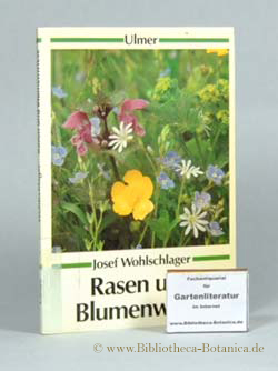 Bild des Verkufers fr Rasen und Blumenwiese. zum Verkauf von Bibliotheca Botanica