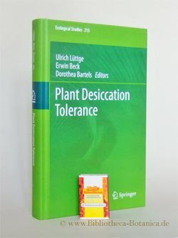 Bild des Verkufers fr Plant desiccation tolerance. zum Verkauf von Bibliotheca Botanica