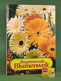 Begeisternde Blumenwelt.