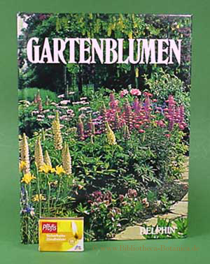 Bild des Verkufers fr Gartenblumen. zum Verkauf von Bibliotheca Botanica