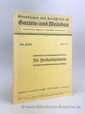 Seller image for Die Freilandprimeln. Ein Taschenbuch fr Grtner, Gartengestalter u. Gartenfreunde. for sale by Bibliotheca Botanica