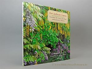 Image du vendeur pour Der duftende Garten. Vorschlge fr Anbau und Pflege wohlriechender Pflanzen. mis en vente par Bibliotheca Botanica