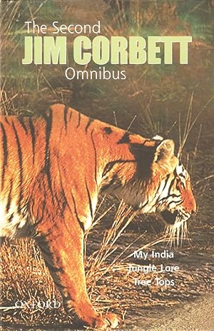 Bild des Verkufers fr THE SECOND JIM CORBETT OMNIBUS. MY INDIA. JUNGLE LORE. TREE TOPS. By Jim Corbett. zum Verkauf von Coch-y-Bonddu Books Ltd