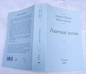 Fraternité secrète. Corresponsamce 1975 - 2009.