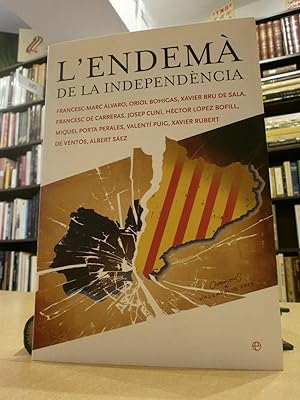 Seller image for L'ENDEM DE LA INDEPENDNCIA. for sale by LLIBRERIA KEPOS-CANUDA