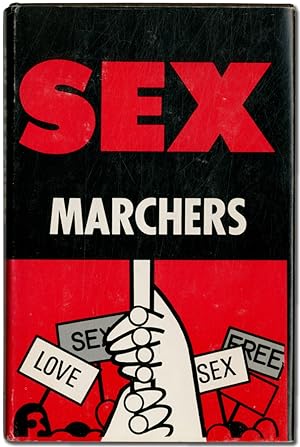 Seller image for Sex Marchers for sale by Between the Covers-Rare Books, Inc. ABAA