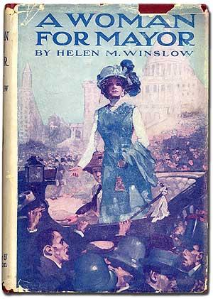 Bild des Verkufers fr A Woman for Mayor zum Verkauf von Between the Covers-Rare Books, Inc. ABAA