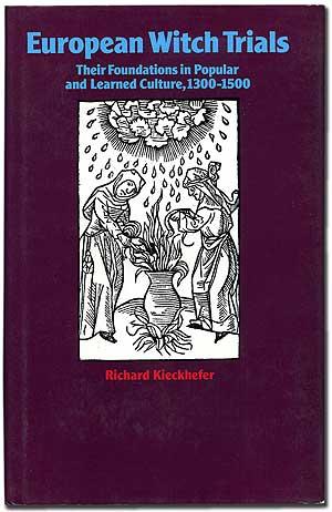 Bild des Verkufers fr European Witch Trials: Their Foundations in Popular and Learned Culture, 1300-1500 zum Verkauf von Between the Covers-Rare Books, Inc. ABAA