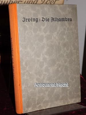 Die Alhambra oder das neue Skizzenbuch. Gesamtausgabe.