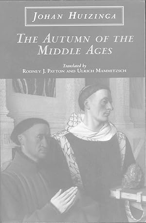 The Autumn of the Middle Ages