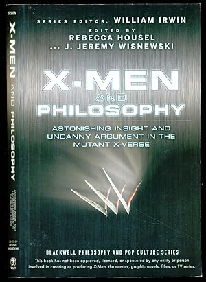 Imagen del vendedor de X-Men and Philosophy: Astonishing Insight and Uncanny Argument in the Mutant X-Verse a la venta por Don's Book Store