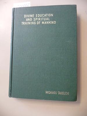 Seller image for Divine education and spiritual training of mankind for sale by Gebrauchtbcherlogistik  H.J. Lauterbach