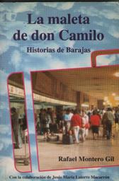 Seller image for LA MATELA DE DON CAMILO HOSTORIAS DE BARAJAS for sale by ALZOFORA LIBROS