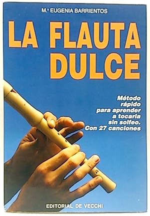 Imagen del vendedor de Flauta Dulce, La a la venta por SalvaLibros