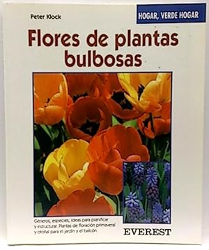 Flores De Plantas Bulbosas