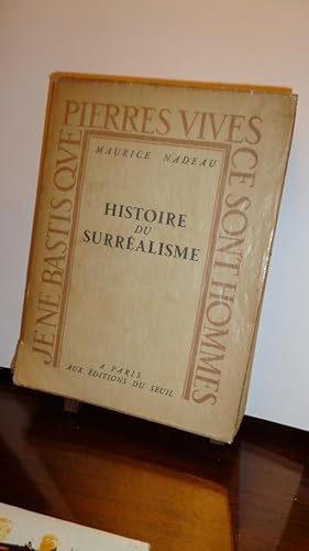 Histoire Du Surréalisme (2eme Édition revue)