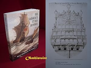 Des vaisseaux et des hommes : Vaisseaux de ligne et gens de mer dans l'Europe du XVIIe siècle. [ ...