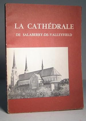 La Cathédrale de Salaberry-de-Valleyfield