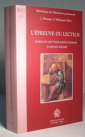 Immagine del venditore per L'preuve du lecteur. Livres et lectures dans le roman d'Ancien Rgime venduto da Librairie Bonheur d'occasion (LILA / ILAB)