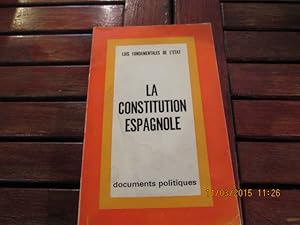 Imagen del vendedor de La Contitution Espagnole a la venta por Librairie FAUGUET