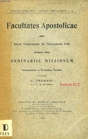 Image du vendeur pour FACULTATES APOSTOLICAE QUAS SACRA CONGREGATIO DE PROPAGANDA FIDE DELEGARE SOLET ORDINARIIS MISSIONUM mis en vente par Le-Livre