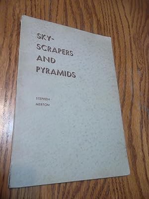Imagen del vendedor de Sky Scrapers and Pyramids a la venta por Eastburn Books