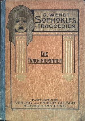 Bild des Verkufers fr Sophokles' Tragdien: Die Trachinierinnen zum Verkauf von books4less (Versandantiquariat Petra Gros GmbH & Co. KG)