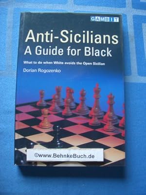 Bild des Verkufers fr Anti-Sicilians - A Guide for Black. zum Verkauf von Antiquariat BehnkeBuch