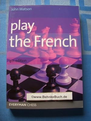 Play the French.