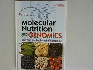 Seller image for Molecular Nutrition and Genomics: Nutrition and the Ascent of Humankind. for sale by Antiquariat Bookfarm