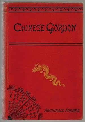 Chinese Gordon, A Succinct Record of His Life