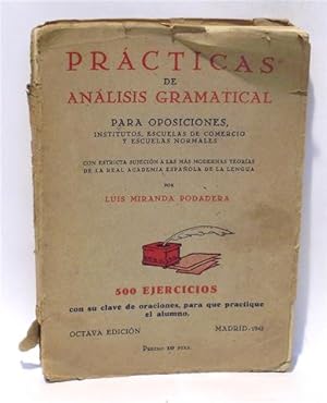 PRÁCTICAS DE ANÁLISIS GRAMATICAL PARA OPOSICIONES, INSTITUTOS, ESCUELAS DE COMERCIO Y ESCUELAS NO...