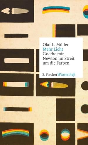 Seller image for Mehr Licht : Goethe mit Newton im Streit um die Farben for sale by AHA-BUCH GmbH