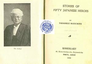 Seller image for STORIES OF FIFTY JAPANESE HEROES. for sale by RARE ORIENTAL BOOK CO., ABAA, ILAB