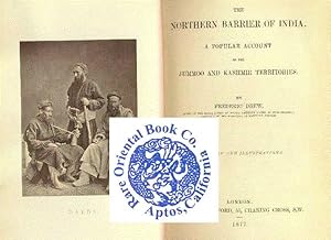 Bild des Verkufers fr THE NORTHERN BARRIER OF INDIA: A Popular Account of the Jummoo and Kashmir Terri zum Verkauf von RARE ORIENTAL BOOK CO., ABAA, ILAB