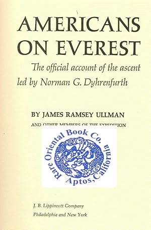 Imagen del vendedor de AMERICANS ON EVEREST: The Official Account of the Ascent Led by Norman G. Dyhren a la venta por RARE ORIENTAL BOOK CO., ABAA, ILAB