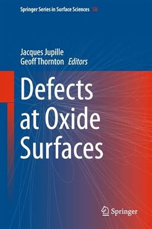 Seller image for Defects at Oxide Surfaces for sale by AHA-BUCH GmbH