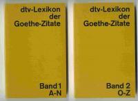 dtv-Lexikon der Goethe-Zitate. 2 Bände.