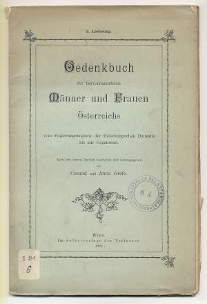 Bild des Verkufers fr Gedenkbuch der hervorragendsten Mnner und Frauen sterreichs - vom Regierungsbeginne der Habsburgischen Dynastie bis zur Gegenwart. 2. Lieferung zum Verkauf von Versandantiquariat Hsl