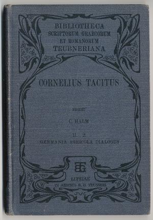 Cornelii Taciti libri qui supersunt. Tom. II Fasc. II Germania - Agricola - De Oratoribus (contin...