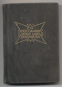 Doge und Dogaressa. Mit Original-Lithographien von Ernst Huber. Nummerierte Luxusausgabe