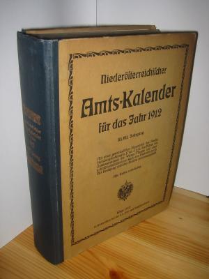 Niederösterreichischer Amtskalender für das Jahr 1912 XLVII. Jahrgang